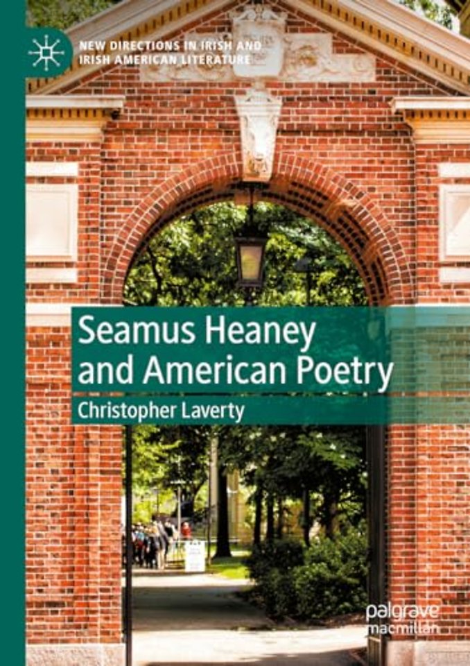 Seamus Heaney and American Poetry