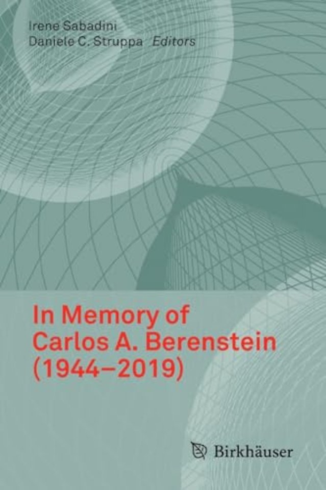 In Memory of Carlos A. Berenstein (1944-2019)