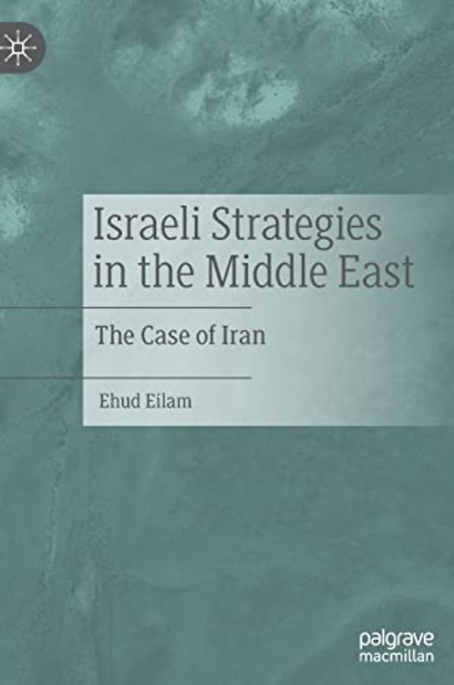 Israeli Strategies in the Middle East