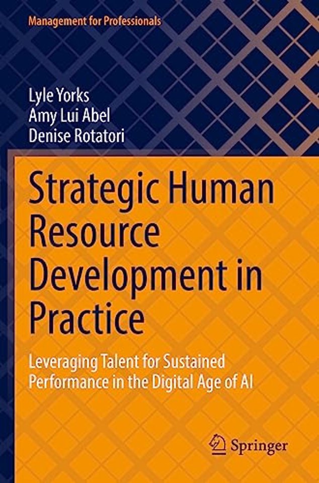 Strategic Human Resource Development in Practice