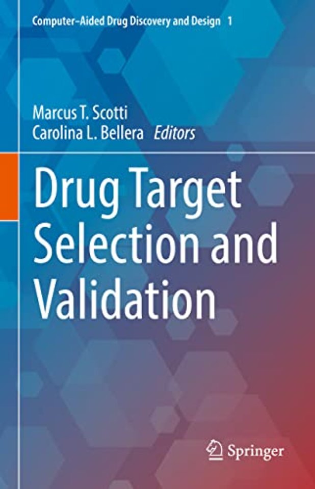 Drug Target Selection and Validation