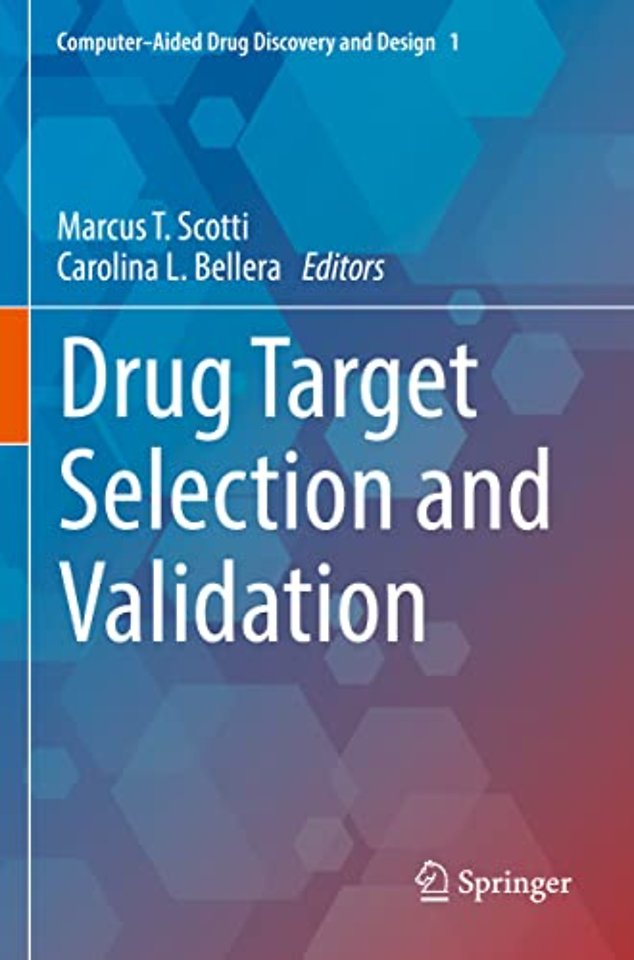 Drug Target Selection and Validation