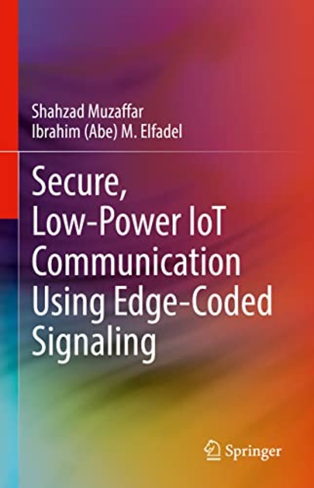 Secure, Low-Power IoT Communication Using Edge-Coded Signaling