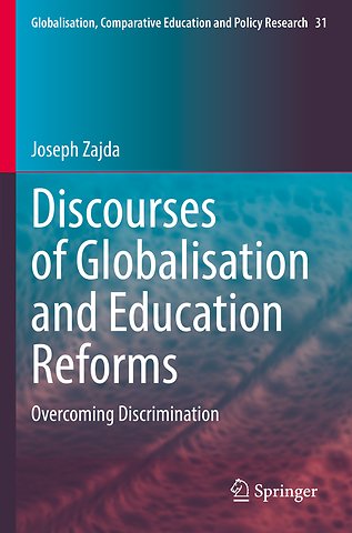 Discourses of Globalisation and Education Reforms