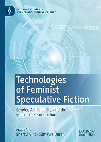 Technologies of Feminist Speculative Fiction
