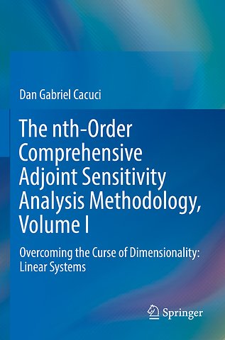 The nth-Order Comprehensive Adjoint Sensitivity Analysis Methodology, Volume I