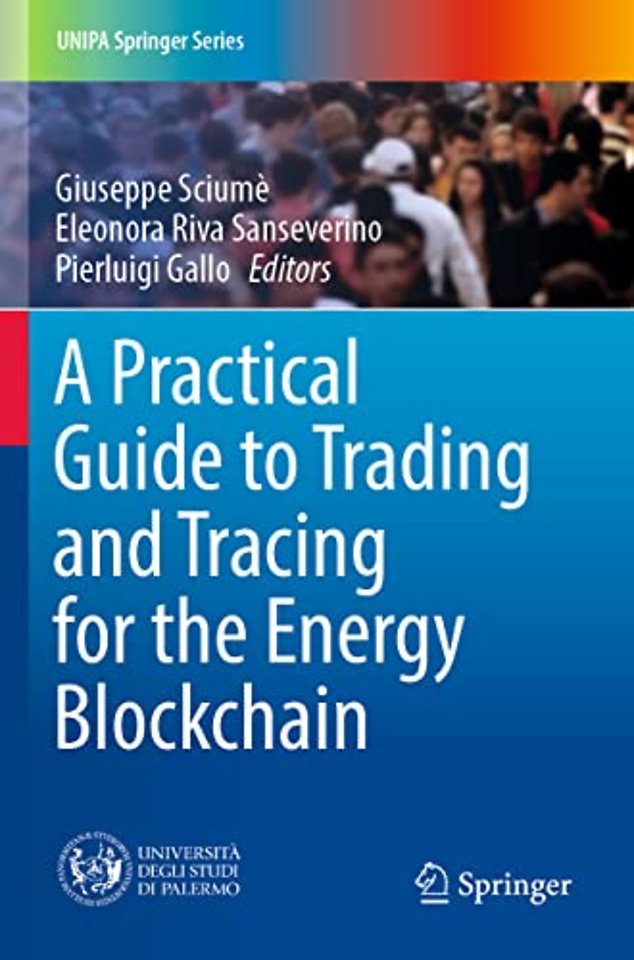 A Practical Guide to Trading and Tracing for the Energy Blockchain