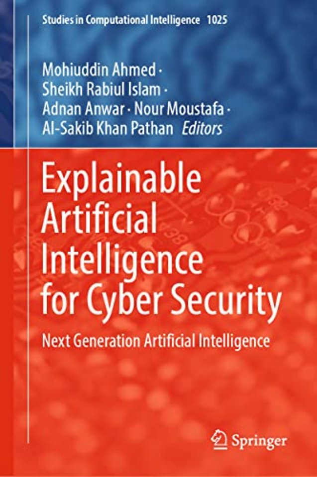 Explainable Artificial Intelligence for Cyber Security