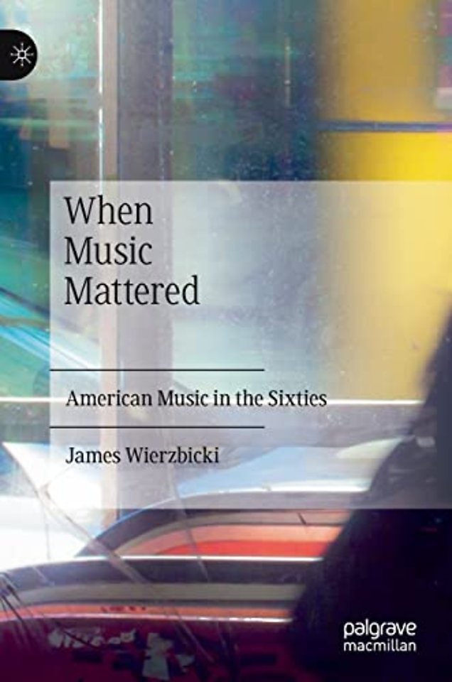 When Music Mattered