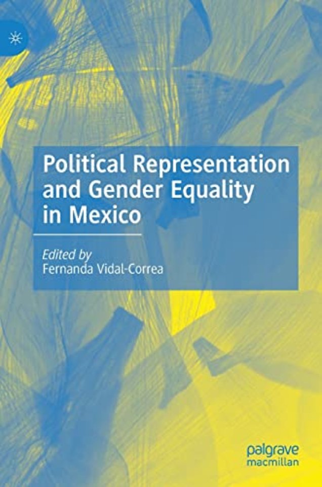 Political Representation and Gender Equality in Mexico