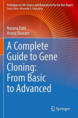 A Complete Guide to Gene Cloning: From Basic to Advanced