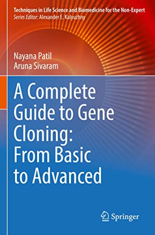 A Complete Guide to Gene Cloning: From Basic to Advanced