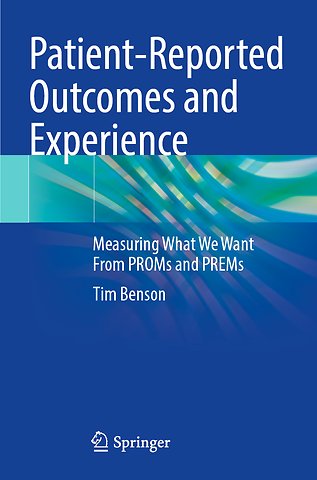 Patient-Reported Outcomes and Experience