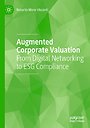 Augmented Corporate Valuation Augmented Corporate Valuation