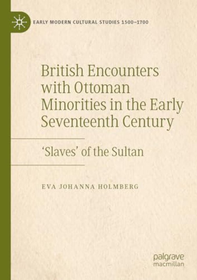 British Encounters with Ottoman Minorities in the Early Seventeenth Century