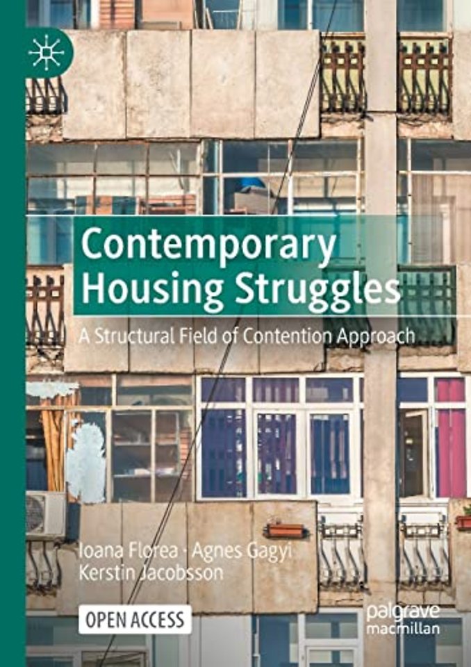 Contemporary Housing Struggles
