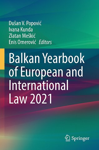 Balkan Yearbook of European and International Law 2021