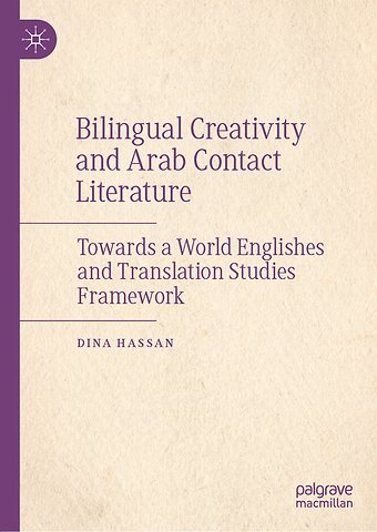 Bilingual Creativity and Arab Contact Literature
