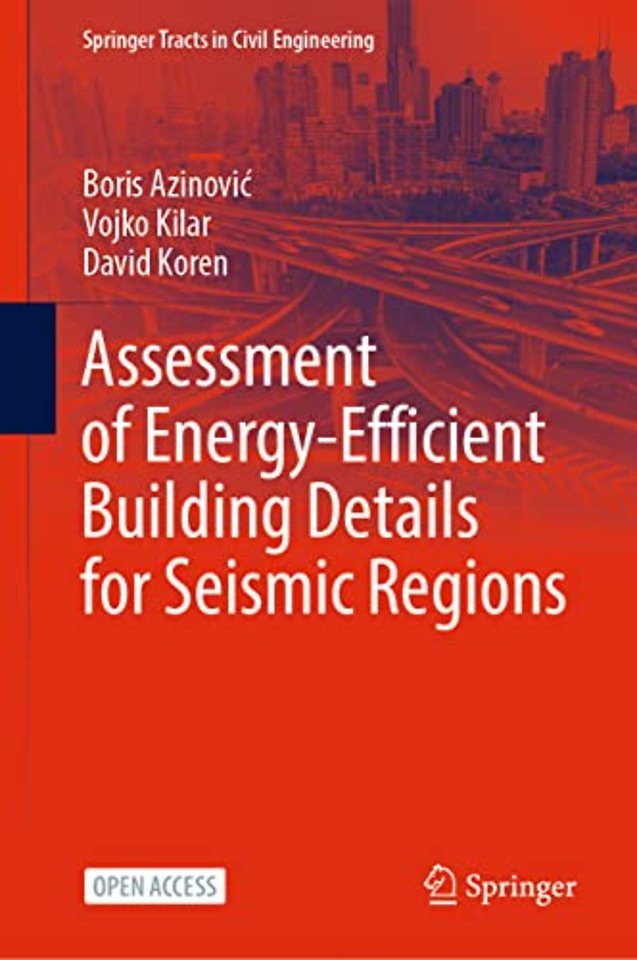 Assessment of Energy-Efficient Building Details for Seismic Regions