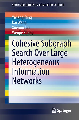 Cohesive Subgraph Search Over Large Heterogeneous Information Networks
