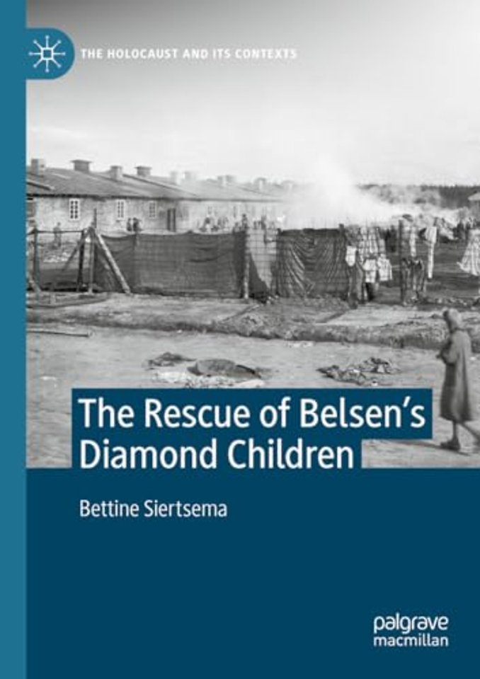 The Rescue of Belsen’s Diamond Children