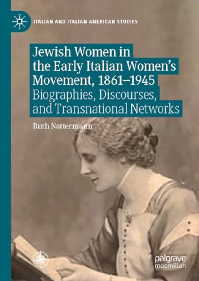 Jewish Women in the Early Italian Women’s Movement, 1861–1945