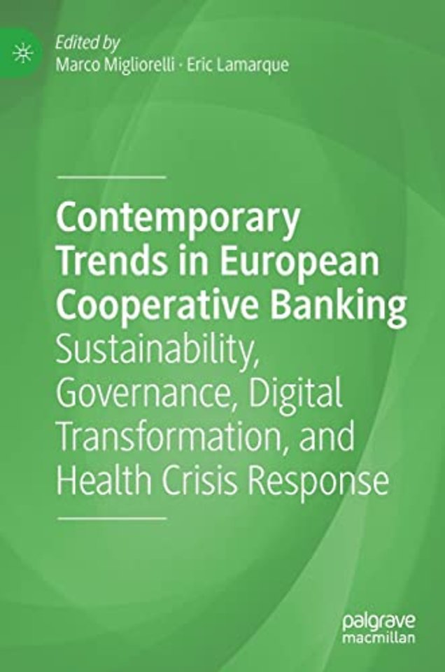 Contemporary Trends in European Cooperative Banking