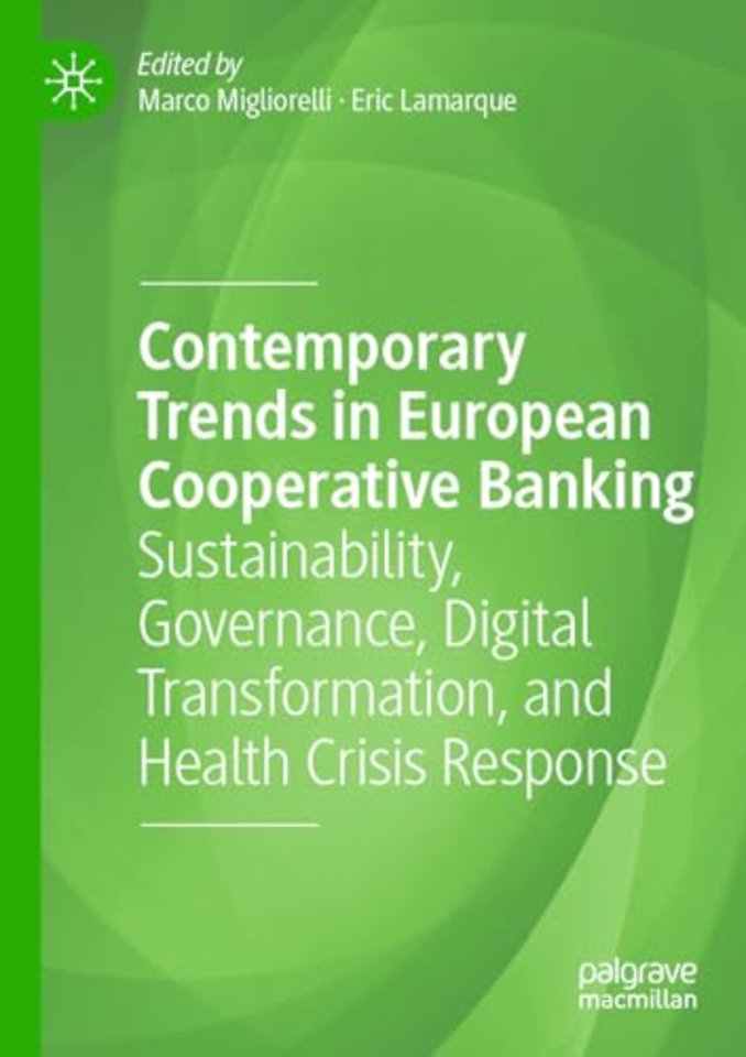 Contemporary Trends in European Cooperative Banking