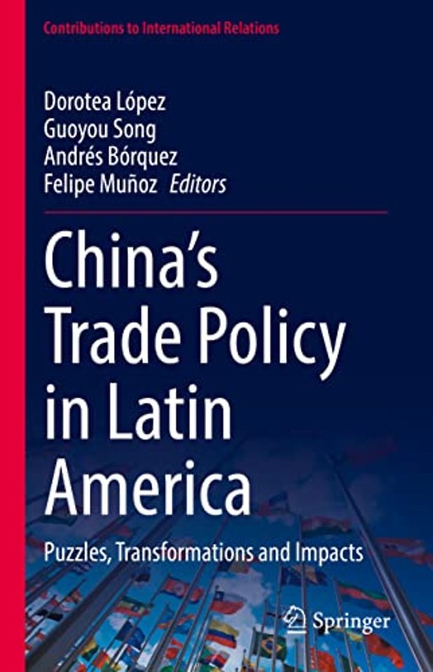 China’s Trade Policy in Latin America