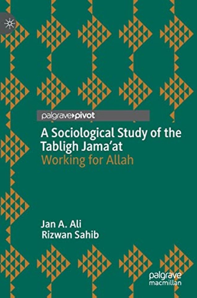 A Sociological Study of the Tabligh Jama’at