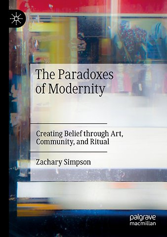 The Paradoxes of Modernity