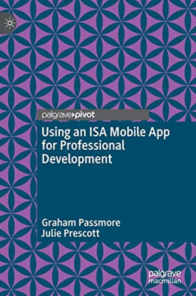 Using an ISA Mobile App for Professional Development