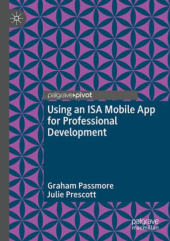 Using an ISA Mobile App for Professional Development