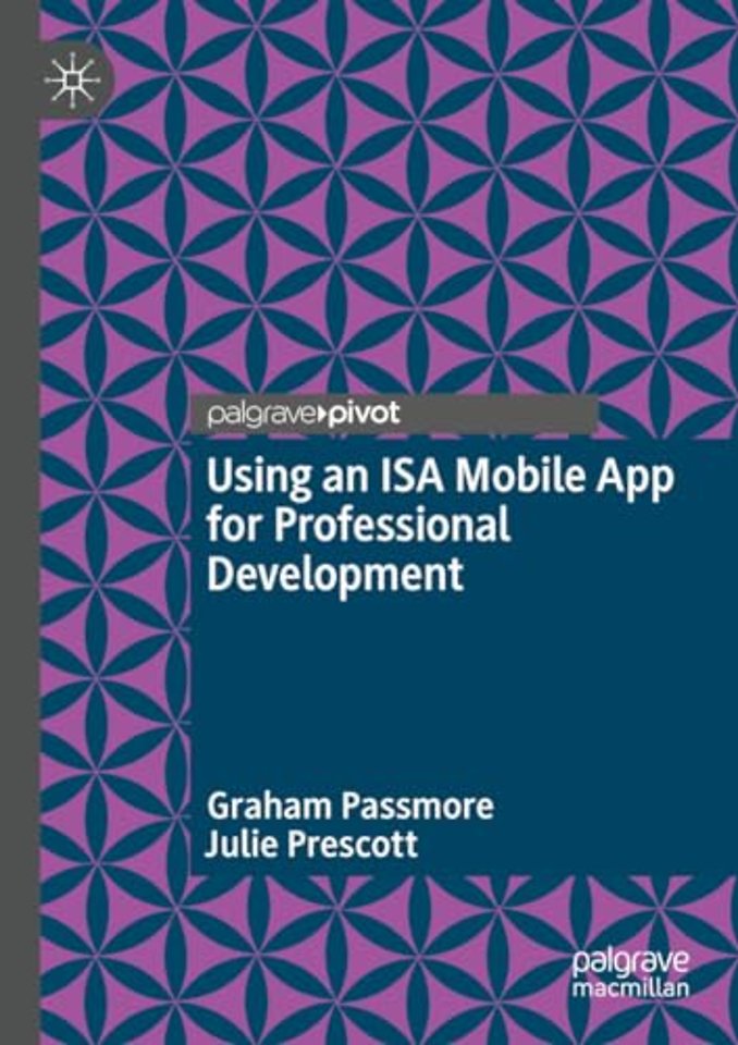 Using an ISA Mobile App for Professional Development