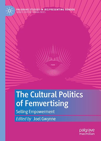The Cultural Politics of Femvertising