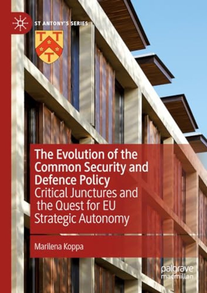 The Evolution of the Common Security and Defence Policy