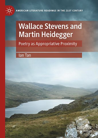 Wallace Stevens and Martin Heidegger