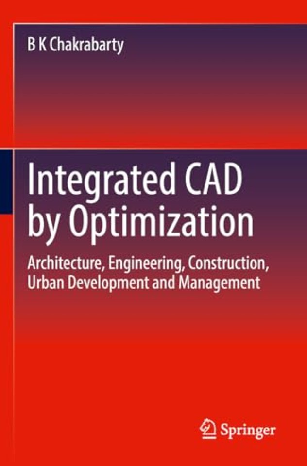Integrated CAD by Optimization
