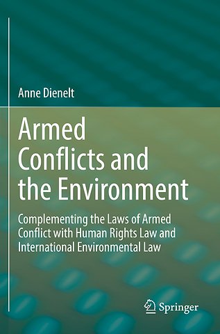 Armed Conflicts and the Environment