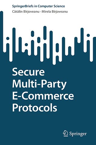 Secure Multi-Party E-Commerce Protocols