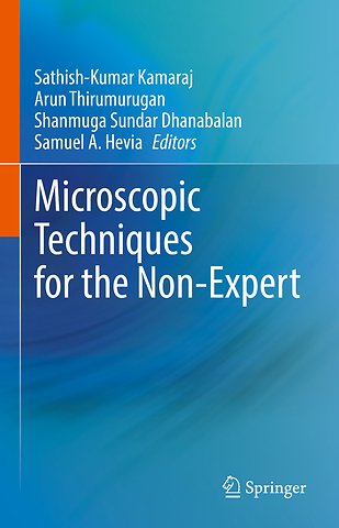 Microscopic Techniques for the Non-Expert