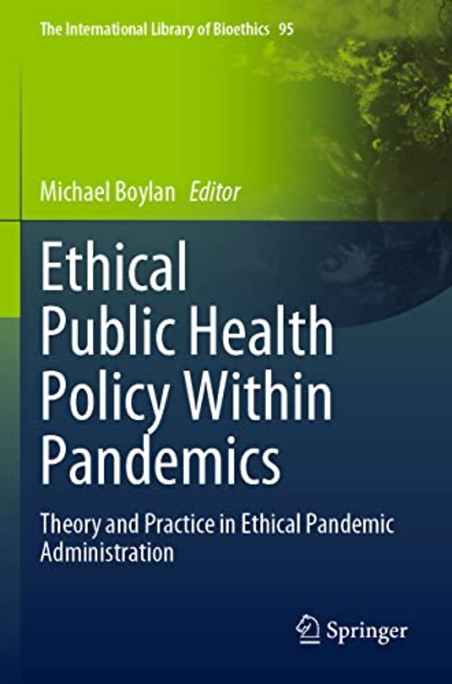 Ethical Public Health Policy Within Pandemics