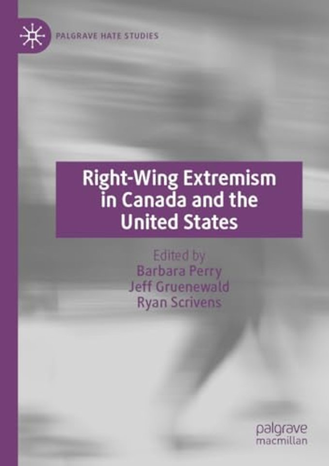 Right-Wing Extremism in Canada and the United States
