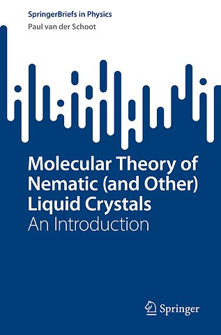 Molecular Theory of Nematic (and Other) Liquid Crystals