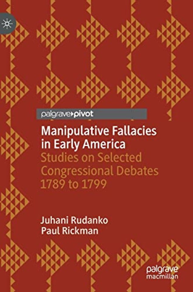 Manipulative Fallacies in Early America