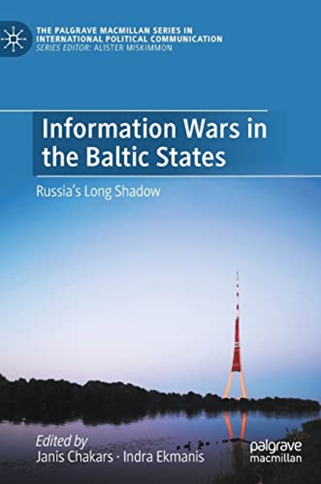 Information Wars in the Baltic States