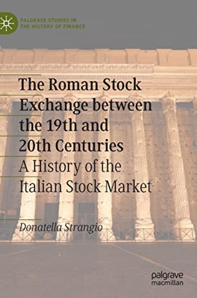 The Roman Stock Exchange between the 19th and 20th Centuries