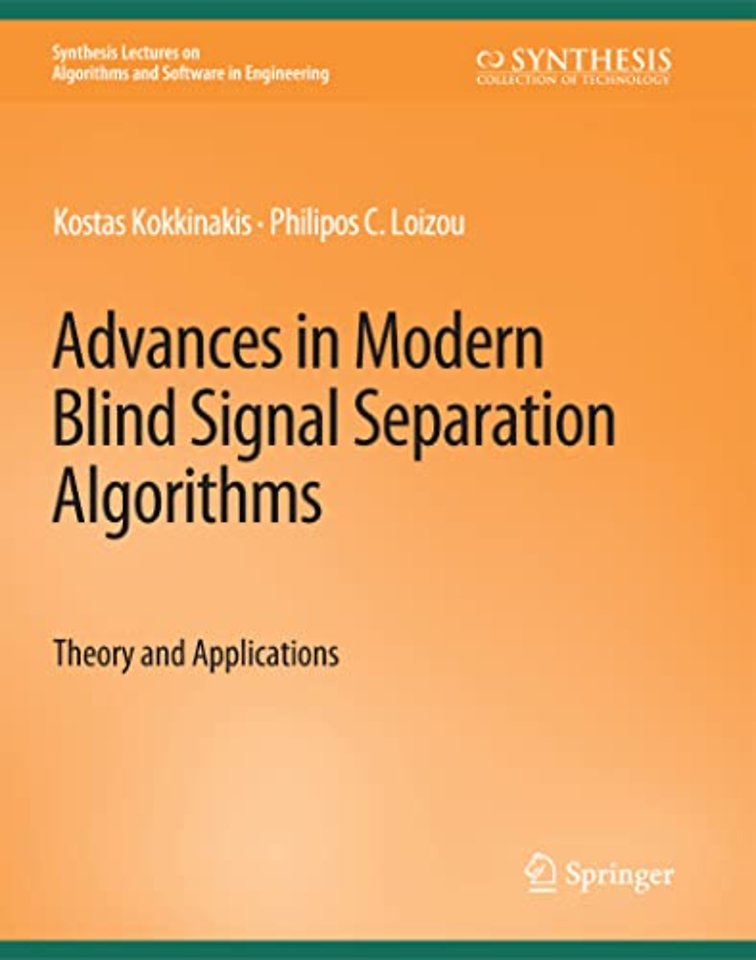 Advances in Modern Blind Signal Separation Algorithms