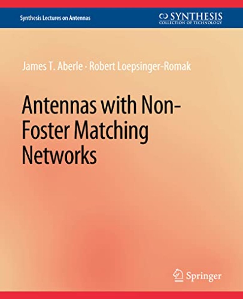 Antennas with Non-Foster Matching Networks
