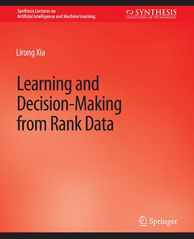 Learning and Decision-Making from Rank Data